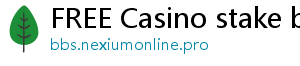 FREE Casino stake betting