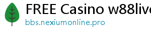 FREE Casino w88live